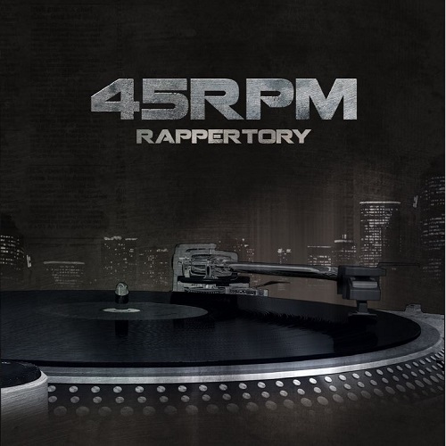 45RPM(45알피엠) - RAPPERTORY