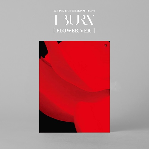 (G)I-DLE - I BURN [Flower Ver.]