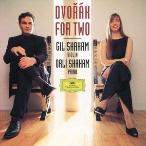 GIL SHAHAM/ORLI SHAHAM - DVORAK FOR TWO/ WORKS FOR VIOLIN AND PIANO (드보르작: 이중주) [수입]