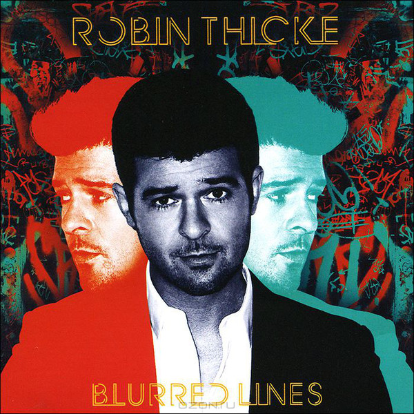 ROBIN THICKE - BLURRED LINES