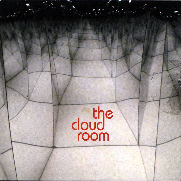THE CLOUD ROOM - THE CLOUD ROOM