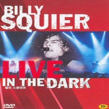 BILLY SQUIER - LIVE IN THE DARK [DVD]