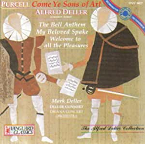 DELLER - PURCELL : COME YE SONS
