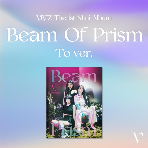 VIVIZ - BEAM OF PRISM [To Ver.]