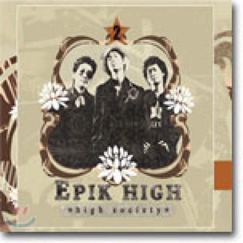 EPIK HIGH - 2辑 HIGH SOCIETY