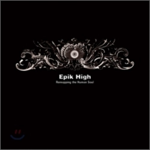 에픽하이(EPIK HIGH) - 4집 REMAPPING THE HUMAN SOUL