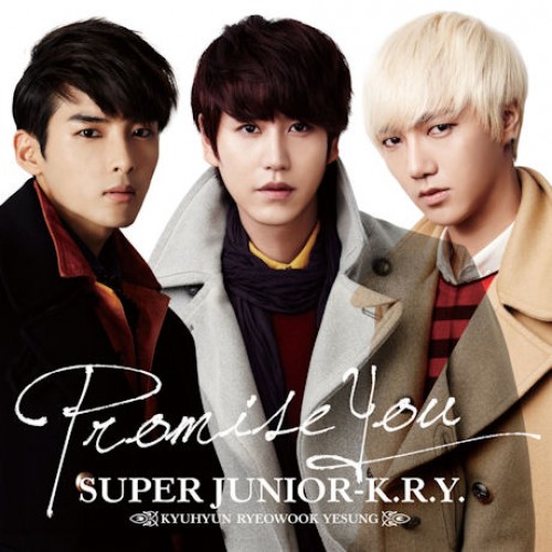 SUPER JUNIOR K.R.Y - PROMISE YOU [CD+DVD]