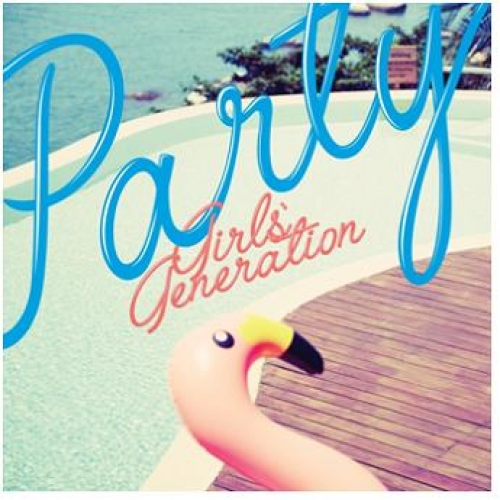少女时代(GIRLS' GENERATION) - PARTY