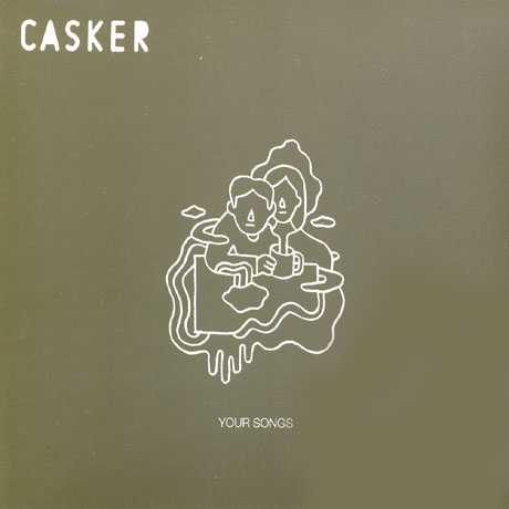 CASKER(캐스커) - YOUR SONGS [EP]