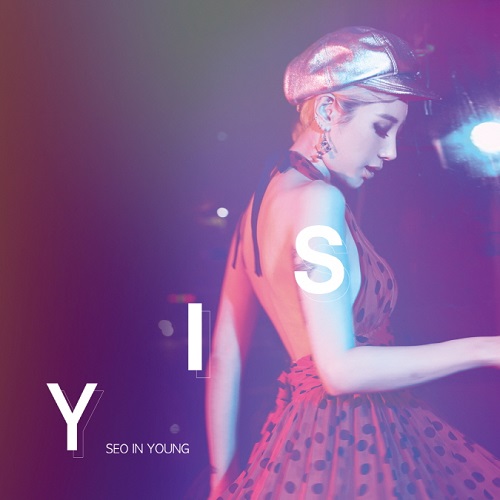서인영(SEO IN YOUNG) - S I Y