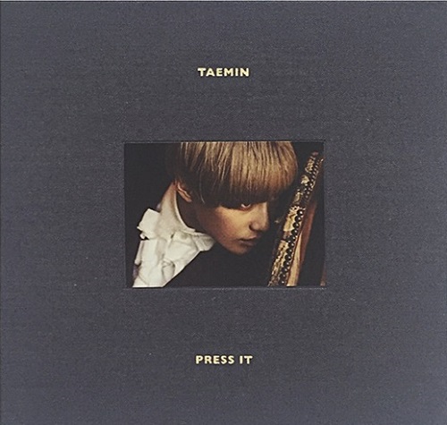 泰民(TAEMIN) - 1辑 PRESS IT [Cover.1]