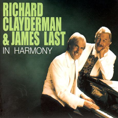 RICHARD CLAYDERMAN/ JAMES LAST - IN HARMONY