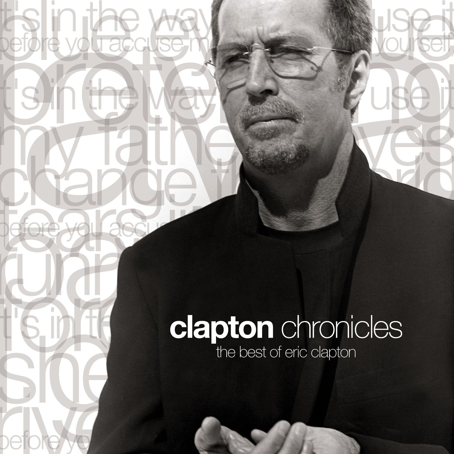 ERIC CLAPTON - CLAPTON CHRONICLES : THE BEST OF