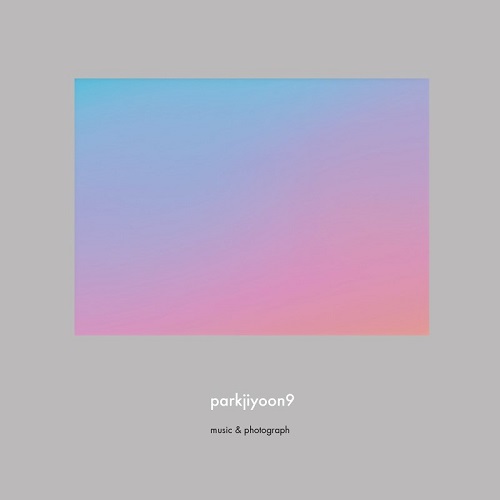 朴智允(PARK JI YOON) - 9辑 PARKJIYOON9