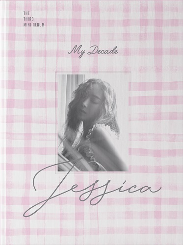 JESSICA - MY DECADE