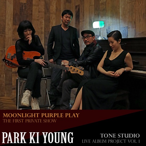 朴基英(PARK KI YOUNG) - Moonlight Purple Play & Tone Studio - The first private show, Live Album Project Vol.1