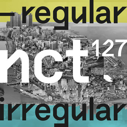 NCT 127 - 1辑 NCT #127 REGULAR-IRREGULAR [Regular Ver.]