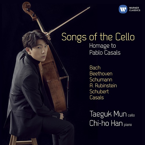 MUN TAE GUK - SONGS OF THE CELLO HOMEAGE TO PABLO CASALS