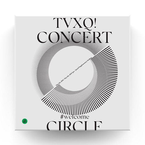 东方神起(TVXQ!) - TVXQ! Concert -CIRCLE- #WELCOME DVD