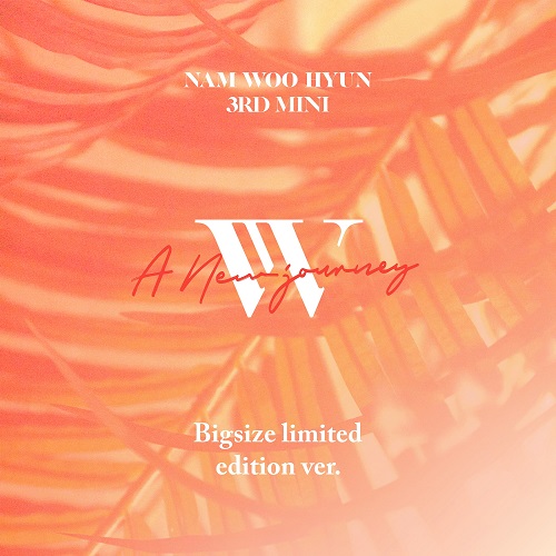 南优铉(NAM WOO HYUN) - A NEW JOURNEY [Big Size Limited Edition Ver.]