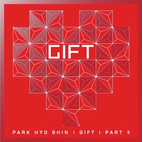 朴孝信(PARK HYO-SHIN) - 6辑 GIFT PART.2