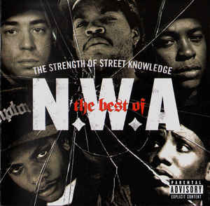 N.W.A. - BEST OF N.W.A.