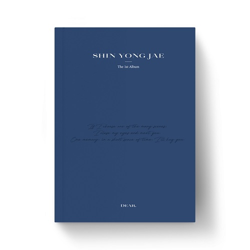 신용재(SHIN YONG JAE) - DEAR