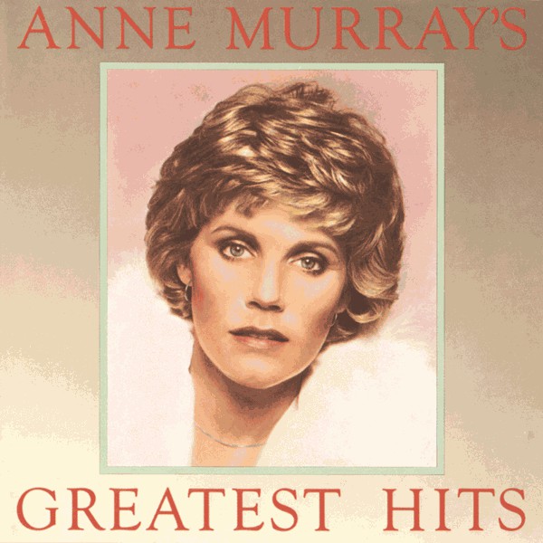 ANNE MURRAY - GREATEST HITS
