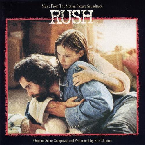 O.S.T - RUSH [Music by Eric Clapton]