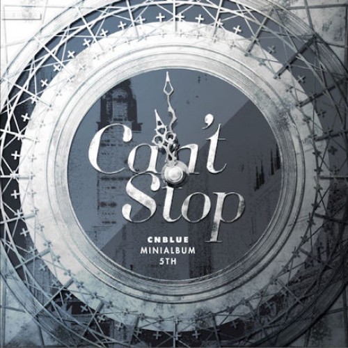 CNBLUE - CAN'T STOP [A Ver.]