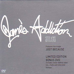 JANE'S ADDICTION - STRAYS