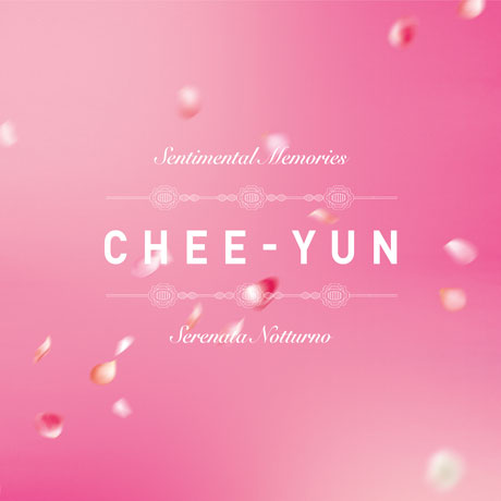김지연(CHEE-YUN) - SENTIMENTAL MEMORIES & SERENATA NOTTURNO