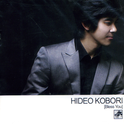 HIDEO KOBORI - BLESS YOU : PIANO ALBUM