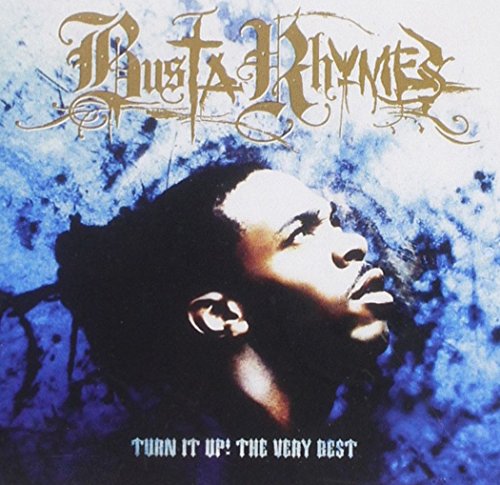 BUSTA RHYMES - TURN IT UP! THE VERY BEST OF BUSTA RHYME