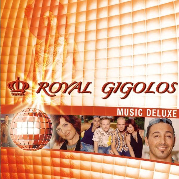 ROYAL GIGOLOS - MUSIC DELUXE
