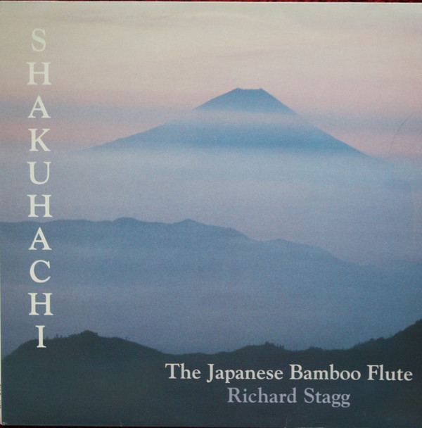 RICHARD STAGG - SHAKUHACHI : THE JAPANESE BAMBOO FLUTE [수입] 