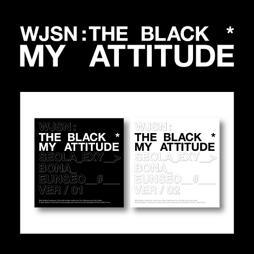宇宙少女THE BLACK(WJSN THE BLACK) - MY ATTITUDE [01 Ver.]