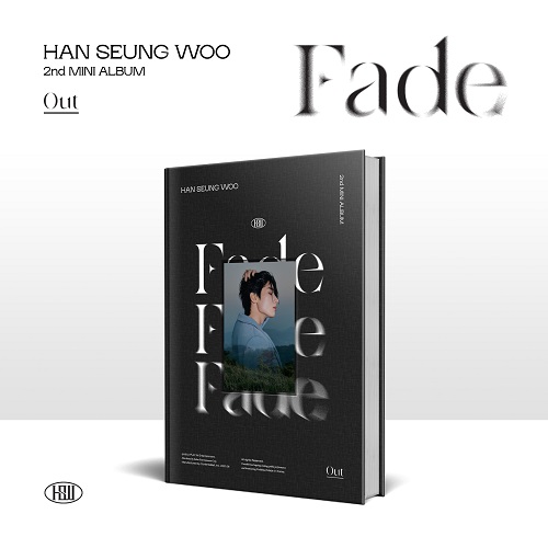 韩胜宇(HAN SEUNG WOO) - FADE [Out Ver.]
