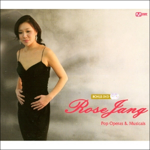 로즈 장(ROSE JANG) - POP OPERAS & MUSICAL 