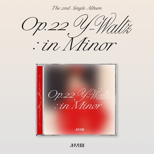 曺柔理(JO YU RI) - Op.22 Y-Waltz : in Minor [Jewel Ver.]