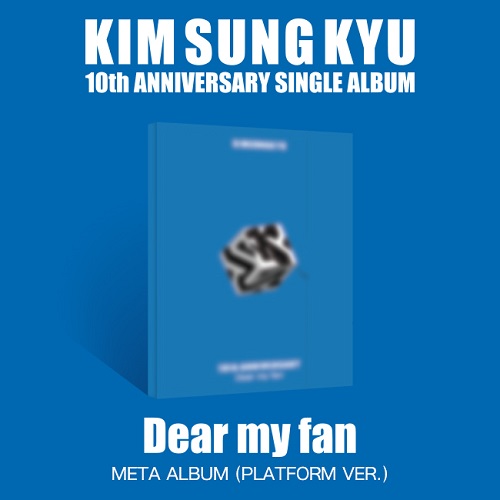 金圣圭(KIM SUNG KYU) - Dear my fan [Meta Album]