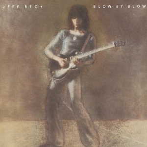 JEFF BECK - BLOW BY BLOW 