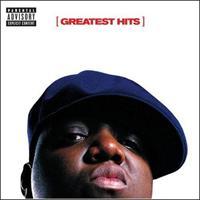 NOTORIOUS B.I.G - GREATEST HIT