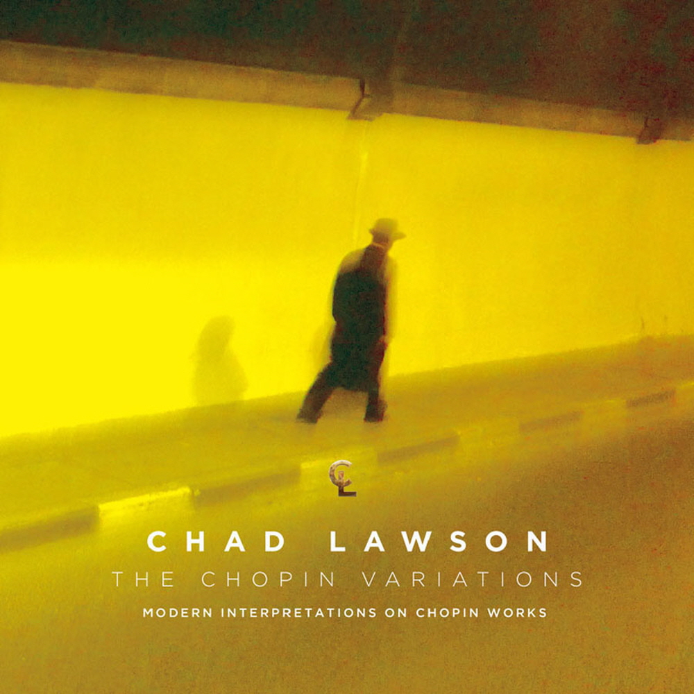 CHAD LAWSON - THE CHOPIN VARIATIONS