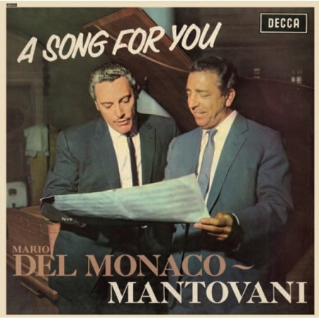 MARIO DEL MONACO - MANTOVANI : A SONG FOR YOU