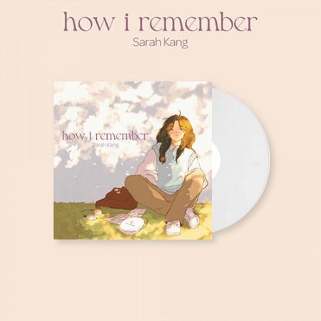 SARAH KANG - HOW I REMEMBER [WHITE COLOR] [LP/VINYL]