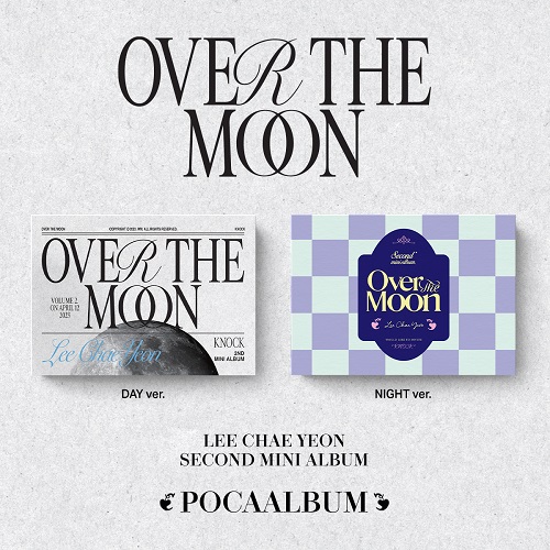 이채연(LEE CHAE YEON) - Over The Moon [Poca Album]