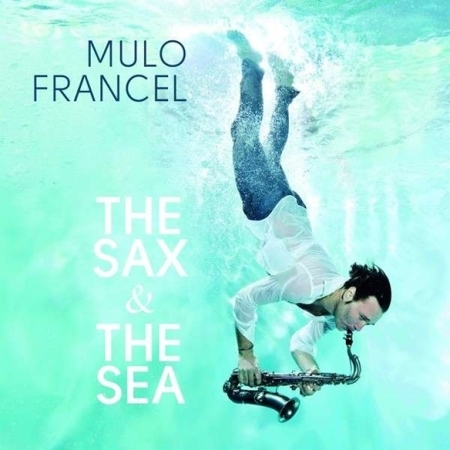 MULO FRANCEL - THE SAX & THE SEA [수입] [LP/VINYL] 