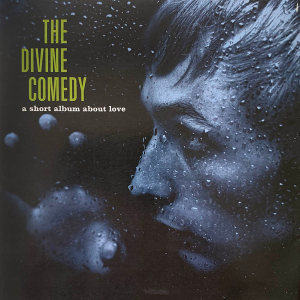 THE DIVINE COMEDY – A SHORT ALBUM ABOUT LOVE