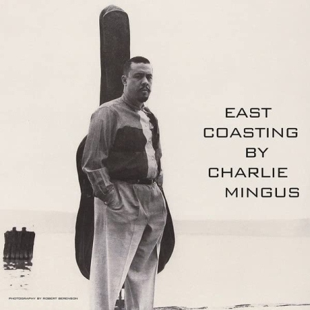 CHARLIE MINGUS - EAST COASTING [CLEAR COLOR] [수입] [LP/VINYL] 